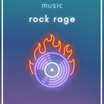 Rock Rage