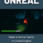 Make a Horror Game in Unreal Engine