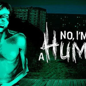 No, I'm not a Human