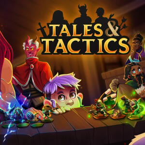 Tales & Tactics