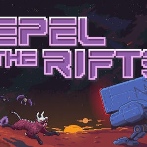 Repel The Rifts