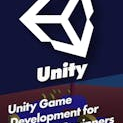 Unity Game Development for Absolute Beginners and All Ages