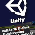 Build a 3D Endless Road Crossing Game with Unity AI