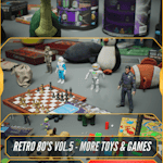 Retro 80's VOL.5 - MORE Toys & Games (Nanite and Low Poly)