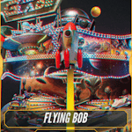 Flying Bob - Theme Park Ride