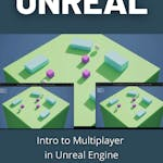 Intro to Multiplayer in Unreal Engine