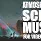 Sci-Fi Atmospheric Music Asset Pack