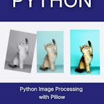 Python Image Processing with Pillow