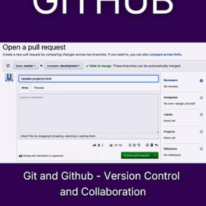 Git and Github - Version Control and Collaboration