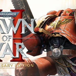 Warhammer 40,000: Dawn of War II - Anniversary Edition