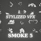 Stylized VFX - Smoke 5
