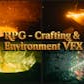RPG - Crafting & Environment VFX