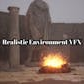 Realistic Environment VFX