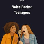 Voice Packs: Teenagers