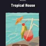 Tropical House