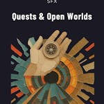 Quests & Open Worlds