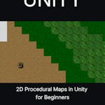 2D Procedural Maps in Unity for Beginners