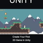 Create Your First 2D Game in Unity