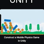Construct a Mobile Physics Game in Unity