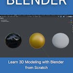 Learn 3D Modeling with Blender from Scratch