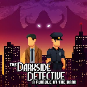The Darkside Detective: A Fumble in the Dark