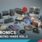 Retro 80's VOL.2 - Electronics (Nanite and Low Poly)