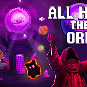  All Hail the Orb
