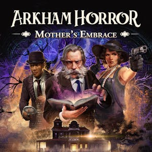 Arkham Horror- Mother's Embrace