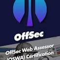 OffSec Web Assessor (OSWA) Certification with 10 Practice Exams