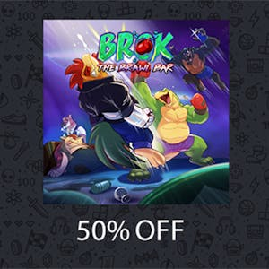 BROK: The Brawl Bar 50% Off