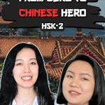 From Zero To Chinese Hero: HSK 2 - Part 2 (First-Time Exclusive Humble Bundle Release)