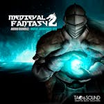 Medieval Fantasy 2 Audio Bundle