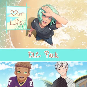 Our Life: Beginnings & Always: DLC Pack
