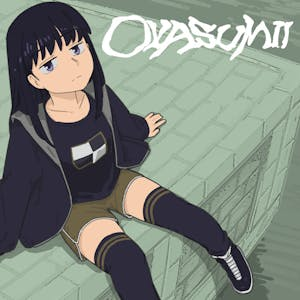 OYASUMII