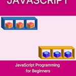 JavaScript Programming for Beginners