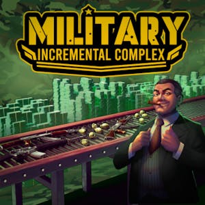 Military Incremental Complex