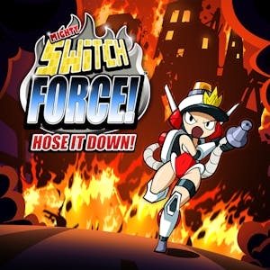 Mighty Switch Force! Hose It Down