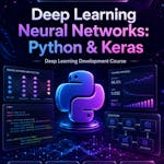 Deep Learning & Neural Networks Python - Keras