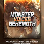 Monster Voices - Behemoth