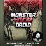 Monster Voices - Droid