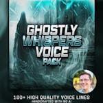 Ghostly Whispers Voice Pack