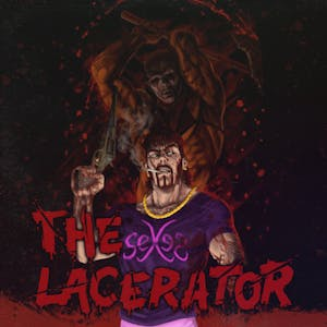 The Lacerator