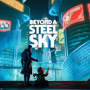 Beyond a Steel Sky