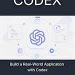 Build a Real-World Application with Codex