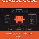 Agentic AI with Claude Code & MCP