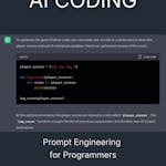 Prompt Engineering for Programmers