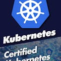 Certified Kubernetes Security Specialist (CKS) with Practice Exam