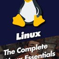 The Complete Linux Essentials Certificate V1.6 with 10 Practice Exams