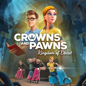 Crowns and Pawns: Kingdom of Deceit