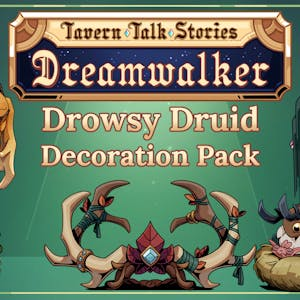 Tavern Talk 2: Dreamwalker - Drowsy Druid (Decoration Pack)